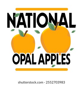 national opal apples day with yellow opal apple