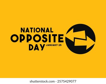 National Opposite Day. January 25. Direction icon. Eps 10. - Powered by Shutterstock - Get 15% off with code: PIKWIZARD15