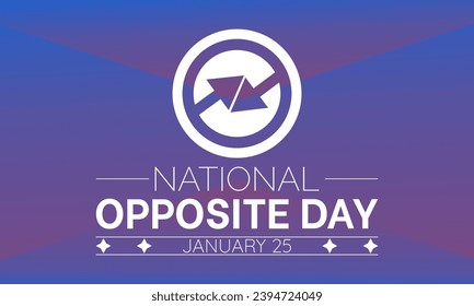 National Opposite Day vector template. Creative Illustration with Playful Reversals and Humorous Contrasts. background, banner, card, poster design.