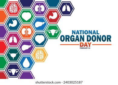 National Organ Donor Day Vector illustration. February 14. Suitable for greeting card, poster and banner.