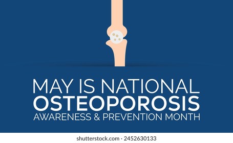 Mes nacional de concienciación y prevención de la osteoporosis, observado cada año en mayo. Plantilla para fondo, Anuncio, tarjeta, cartel con inscripción de texto.