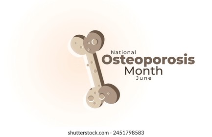 National Osteoporosis month. background, banner, card, poster, template. Vector illustration.