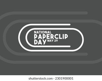 National Paperclip Day design vector. May 29. Flat design vector. Poster, banner, card, background. Eps 10. svg