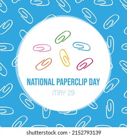 National Paperclip Day greeting card, vector illustration with cute doodle style paperclips seamless pattern. May 29. svg