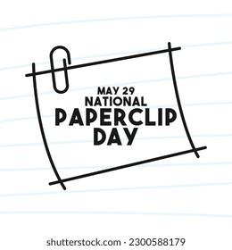 National Paperclip Day. May 29. Poster, banner, card, background. Eps 10. svg