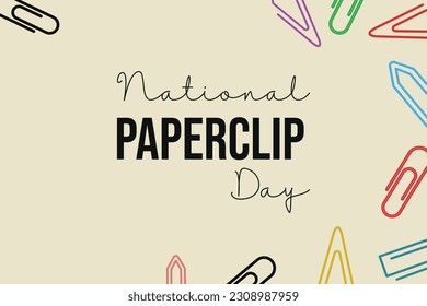 NATIONAL PAPERCLIP DAY on May 29 with colorful paperclips. svg