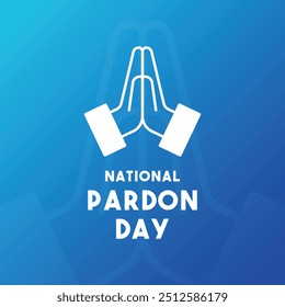 National Pardon Day. Gradient background. Eps 10.