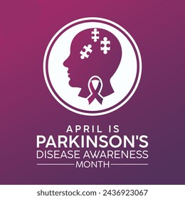 National Parkinson's Disease Awareness Month Observed every year of April, Vector banner, flyer, poster and social medial template design.