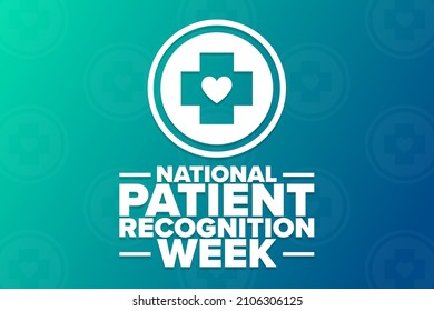 National Patient Recognition Week. Holiday concept. Template for background, banner, card, poster with text inscription. Vector EPS10 illustration