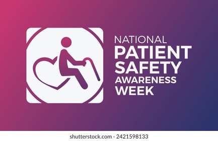National Patient Safety Awareness Week Observed every year of March, Medical Health Awareness Vector banner, flyer, poster and social medial template design.