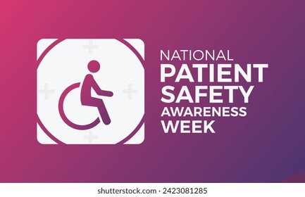National Patient Safety Awareness Week Observed every year of March, Medical Health Awareness Vector banner, flyer, poster and social medial template design.