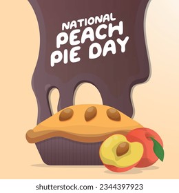 National peach pie day design template good for greeting. pie vector illustration. peach vector illustration. flat design. eps 10.