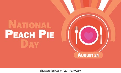 National Peach Pie Day vector banner design. Happy National Peach Pie Day modern minimal graphic poster illustration.