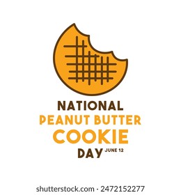 National Peanut Butter Cookie Day. June 10. Eps 10.