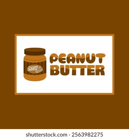 National Peanut Butter Day to celebrate on January 24th. A jar of peanut butter with bold text in frame on brown background.