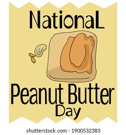 National Peanut Butter Day, Toast with peanut butter and nuts nearby and themed inscription illustration