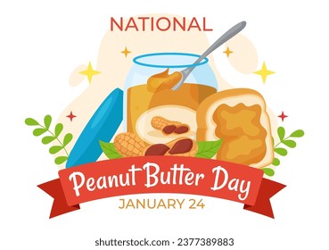 National Peanut Butter Day Vector Illustration on 24 January with Jar of Peanuts Butters for Poster or Banner in Flat Cartoon Background Design