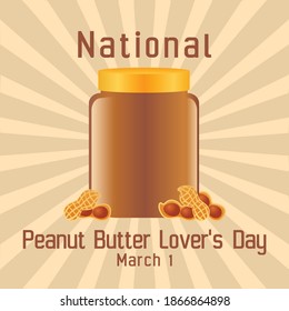National Peanut Butter Lover's Day Vector Illustration. Suitable for Greeting Card, Poster and Banner.	