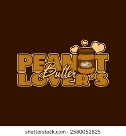 National Peanut Butter Lover's Day is celebrated on March 1st. A jar of peanut butter with bold text and heart shapes on a brown background. Food event banner.