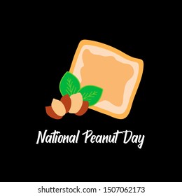 National peanut day banner with kernels, leaves and toast with peanut butter. Vector isolated objects on the black background