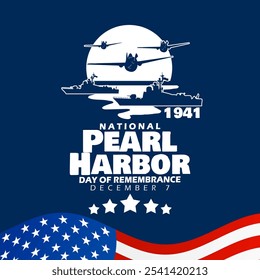 Dia Nacional de Memória a Pearl Harbor para comemorar em 7 de dezembro. Lembrando a chegada de ataques de aviões japoneses.