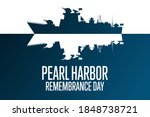National Pearl Harbor Remembrance Day. December 7. Holiday concept. Template for background, banner, card, poster with text inscription. Vector EPS10 illustration