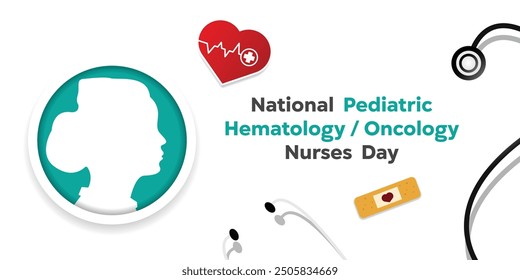 National Pediatric Hematology Oncology Nurse Day. Nurse, heart, band-aid and stethoscope. Great for cards, banners, posters, social media and more. White background.