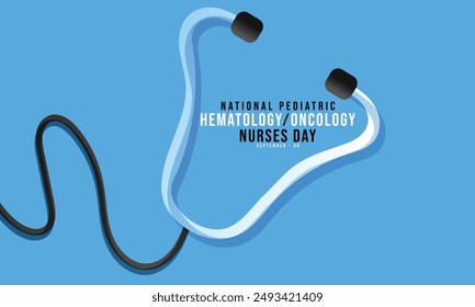 National Pediatric Hematology Oncology Nurses Day. background, banner, card, poster, template. Vector illustration.
