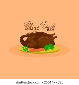 National Peking Duck Day to celebrate on January 18th. A Peking duck served on a wooden plate with pieces of carrot, broccoli and green beans. Food event banner.