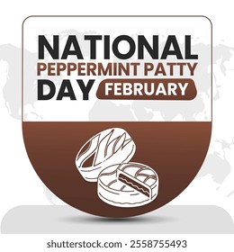 NATIONAL PEPPERMINT PATTY DAY Vector Illustration for post background