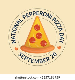 For National Pepperoni Pizza Day celebrations, use this vector graphic commemorating the holiday. Flyer design, flat illustration, and flat design.