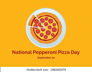 National Pepperoni Pizza Day vector. Salami pizza on a plate vector. Pepperoni Pizza Day Poster, September 20. Pieces of pizza icon. American food