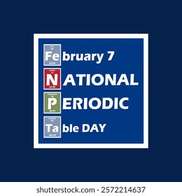 National Periodic Table Day to celebrate on February 7th. Science table graph.