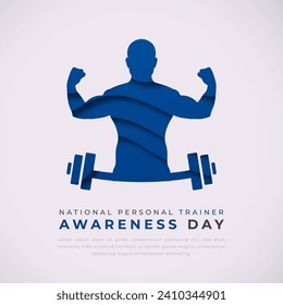 National Personal Trainer Awareness Day Paper cut style Vector Design Illustration for Background, Poster, Banner, Advertising, Greeting Card