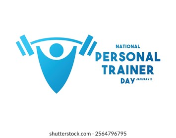 National Personal Trainer Day. January 2. Gradient colors. Eps 10.