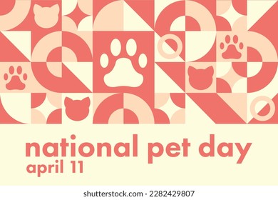 National Pet Day. April 11. Holiday concept. Template for background, banner, card, poster with text inscription. Vector EPS10 illustration