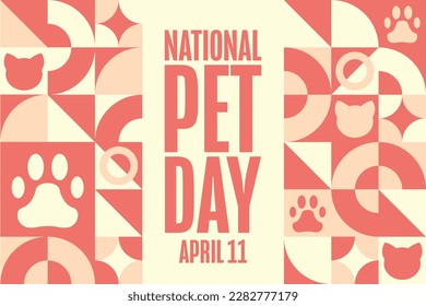 National Pet Day. April 11. Holiday concept. Template for background, banner, card, poster with text inscription. Vector EPS10 illustration