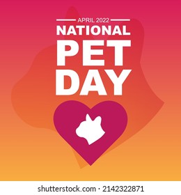National Pet Day Background and Design, Dog and Cat, National Pet