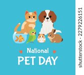 National Pet Day. Holiday design with cute animals for social media post, banner, poster, card. Vector flat illustration isolated on blue background