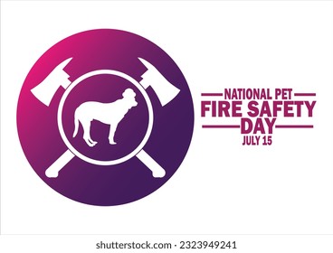 National Pet Fire Safety Day Vector illustration. July 15. Holiday concept. Template for background, banner, card, poster with text inscription.