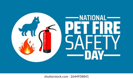 Plano de fundo, banner ou modelo de design de cartaz do Dia Nacional da Segurança contra Incêndios dos Animais de Estimação. observado todos os anos em julho. Conceito de férias. Use para qualquer modelo, cartão, cartaz, cartaz, modelo.