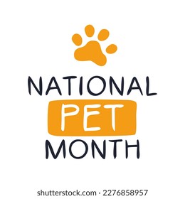 National Pet Month, held on April.