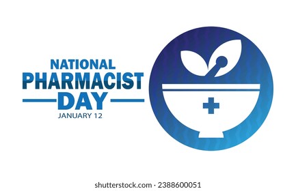 National Pharmacist Day. January 12. Holiday concept. Template for background,  banner, card, poster with text inscription. Vector illustration