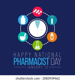 National Pharmacist day is observed every year on January 12, The day focuses on the importance of pharmacists, and it honors how much they impact our health and well-being. Vector illustration