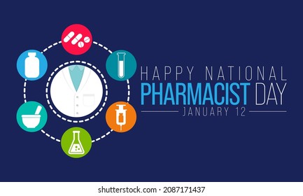 National Pharmacist day is observed every year on January 12, The day focuses on the importance of pharmacists, and it honors how much they impact our health and well-being. Vector illustration