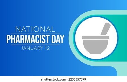 National Pharmacist day is observed every year on 12 January, The day focuses on the importance of pharmacists, and it honors how much they impact our health and well-being. vector illustration