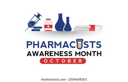 National Pharmacists month is observed every year in October. It’s a time to celebrate their contributions to patient care, medication management, and overall health promotion. Vector illustration