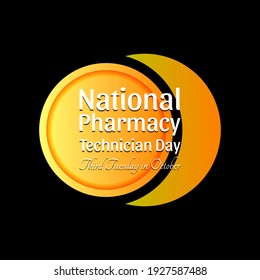 National Pharmacy Technician Day . Suitable For Greeting Card Poster And Banner