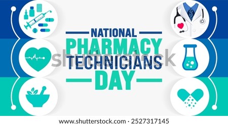 National Pharmacy Technicians Day background or banner design template is observed every year in October. Holiday concept. Template for card, poster, placard, template. eps 10