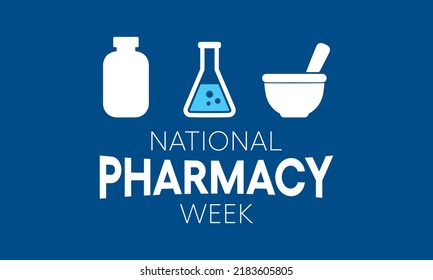 National Pharmacy Week is observed every year in October. to raise your patients and colleagues awareness about the vital role pharmacists play on the healthcare team. Vector illustration